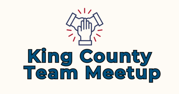 King County Team Meetup