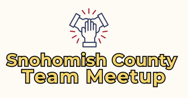 Snohomish County Team Meetup