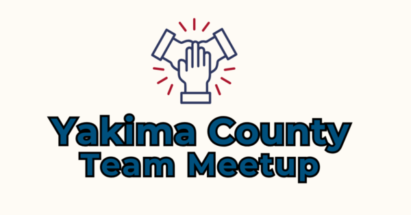 Yakima County Team Meetup